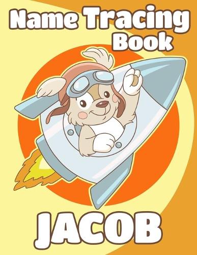 Name Tracing Book Jacob