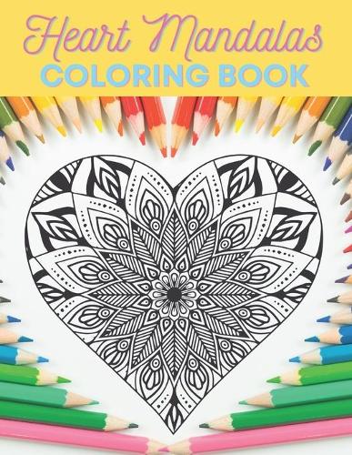 Heart Mandalas Coloring Book
