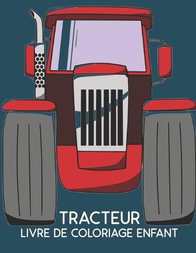 Tracteur Livre de Coloriage Enfant