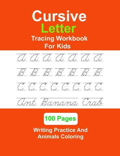 Cursive Letter Tracing Workbook For Kids