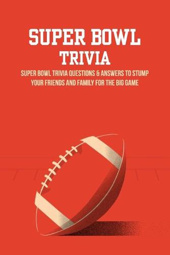 Super Bowl Trivia
