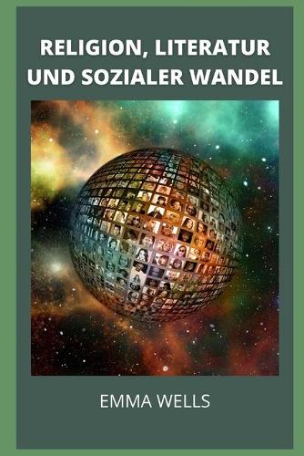 Religion, Literatur Und Sozialer Wandel
