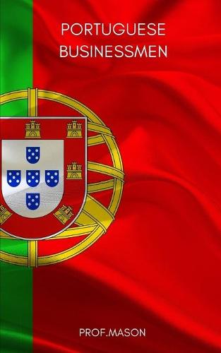 Portuguese Businessmen