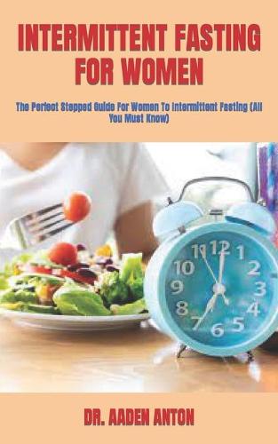 Intermittent Fasting for Women
