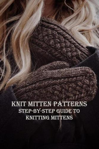 Knit Mitten Patterns