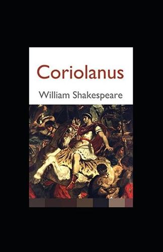Coriolanus Illustrated