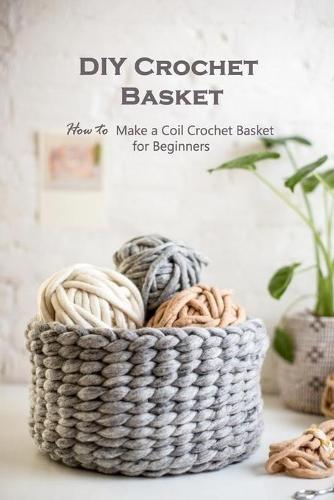 DIY Crochet Basket