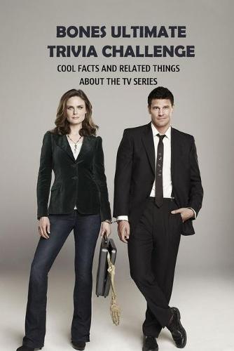 Bones Ultimate Trivia Challenge
