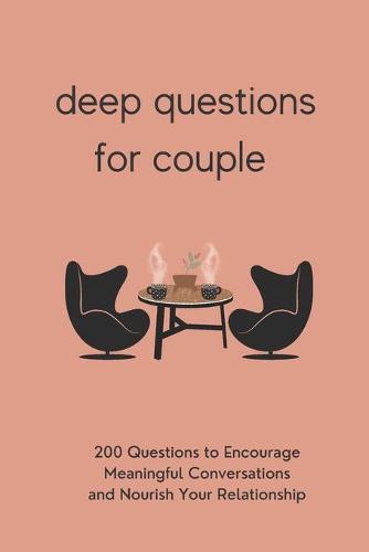Deep QuestionsFor Couples