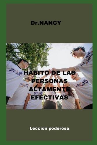 Habito de Las Personas Altamente Efectivas