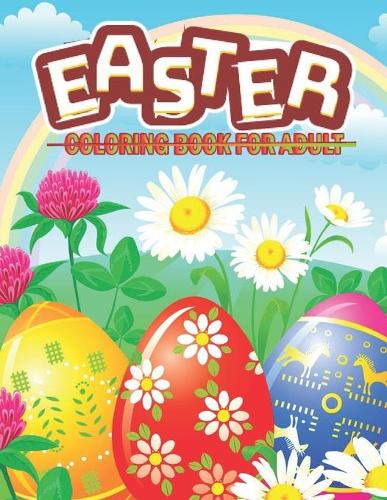 Happy Easter Coloring Book For Adults