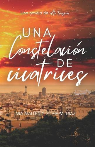 Una constelacion de cicatrices