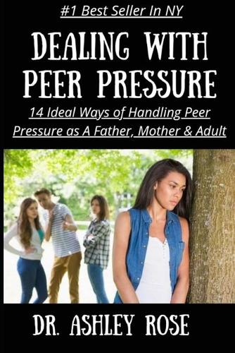 Dealing With Peer Pressure