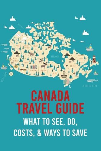 Canada Travel Guide