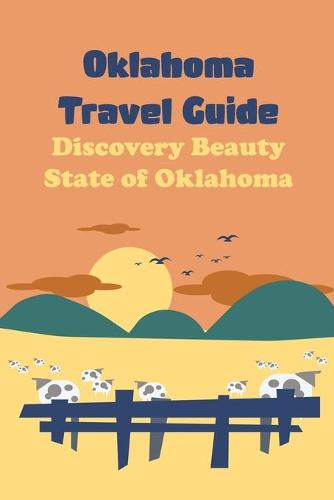 Oklahoma Travel Guide