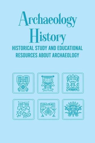 Archaeology History