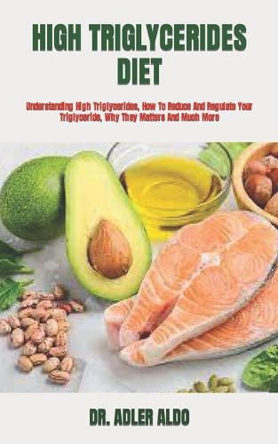 High Triglycerides Diet