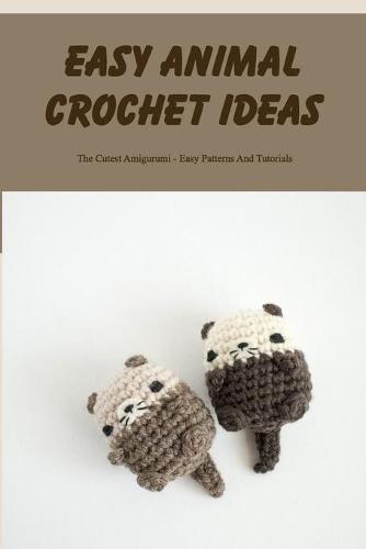 Easy Animal Crochet Ideas
