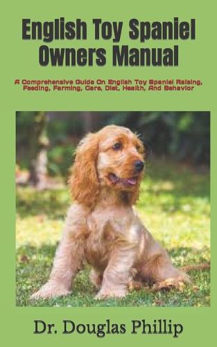 English Toy Spaniel Owners Manual