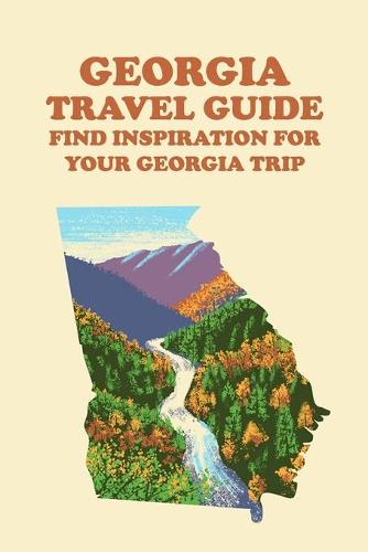 Georgia Travel Guide