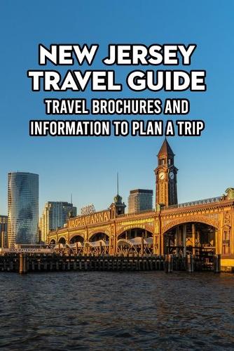 New Jersey Travel Guide