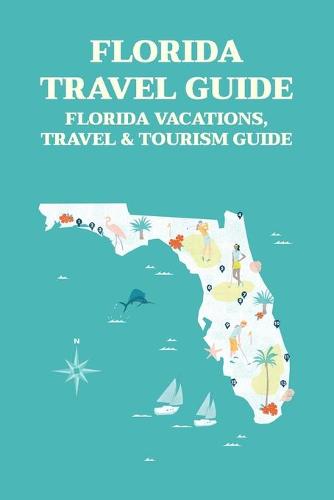 Florida Travel Guide