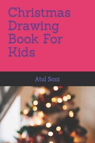 Christmas Drawing Book For Kids