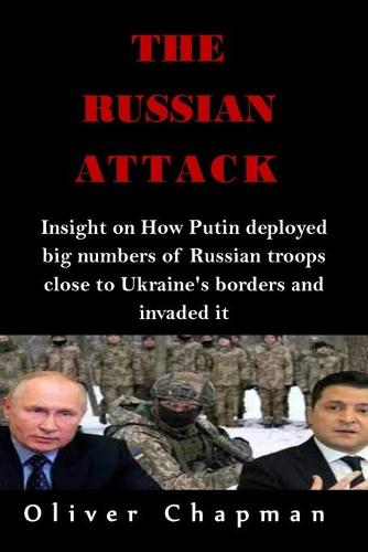The Russian Attack