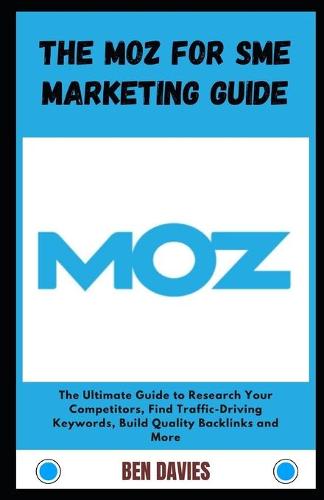 The Moz for SME Marketing Guide