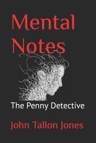Mental Notes