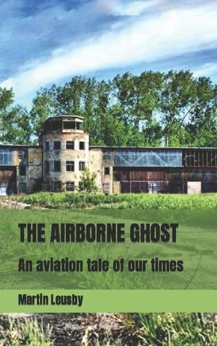 The Airborne Ghost
