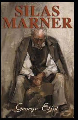 Silas Marner(classics illustrated)
