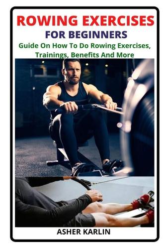 Rowing Exercises for Beginners