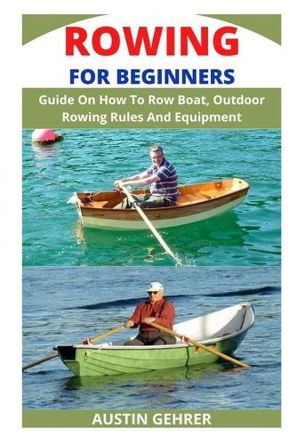 Rowing for Beginners