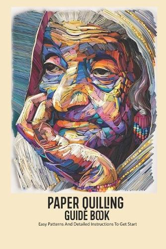 Paper Quilling Guide Book
