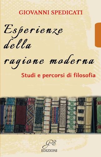 Esperienze della ragione moderna