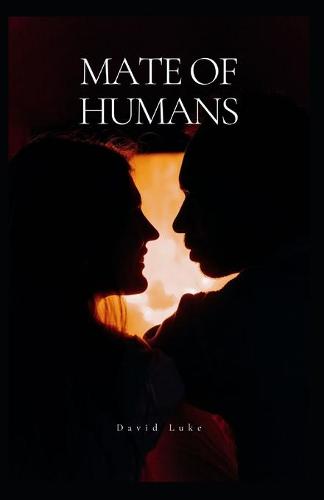 Mate of Humans