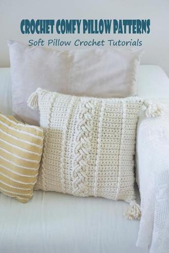Crochet Comfy Pillow Patterns