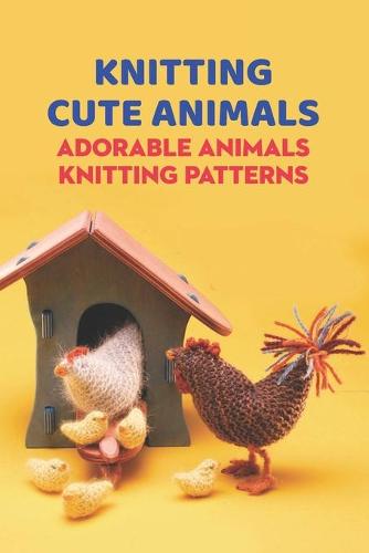 Knitting Cute Animals