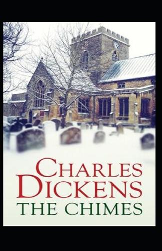 The Chimes Annotated