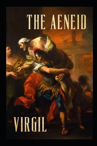 The Aeneid of Virgil (I-VI)(illustrated Edition)