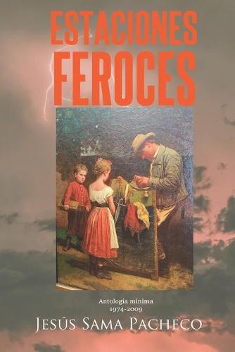 Estaciones feroces