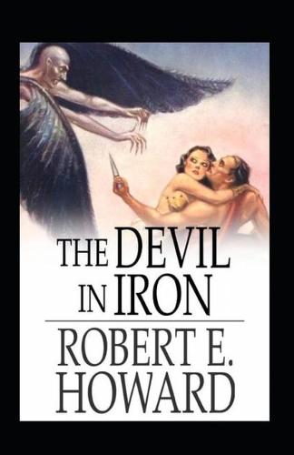 The Devil in Iron Annotated