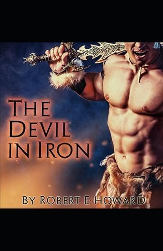 The Devil in Iron Annotated