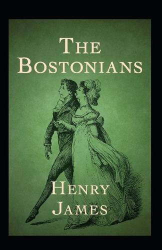 The Bostonians Annotated