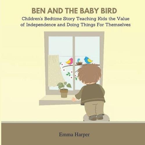 Ben And The Baby Bird