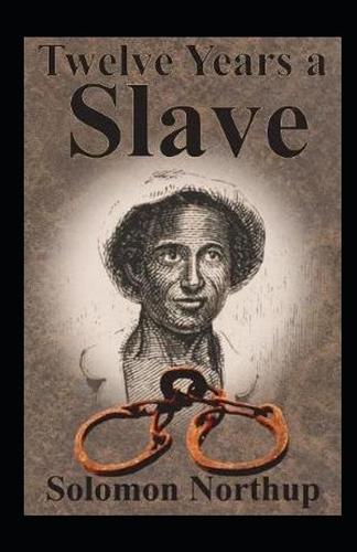 Twelve Years a Slave Annotated