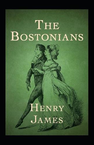The Bostonians Annotated