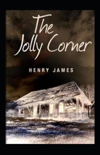 The Jolly Corner Annotated