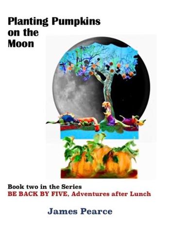 Planting Pumpkins on the Moon